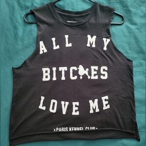 streetwear muscle tshirt, "all my bitches love me"
